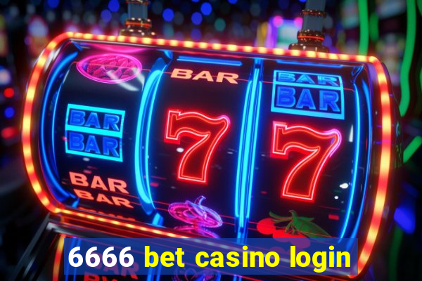 6666 bet casino login