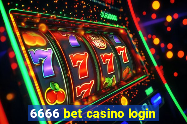 6666 bet casino login