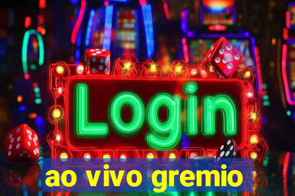 ao vivo gremio