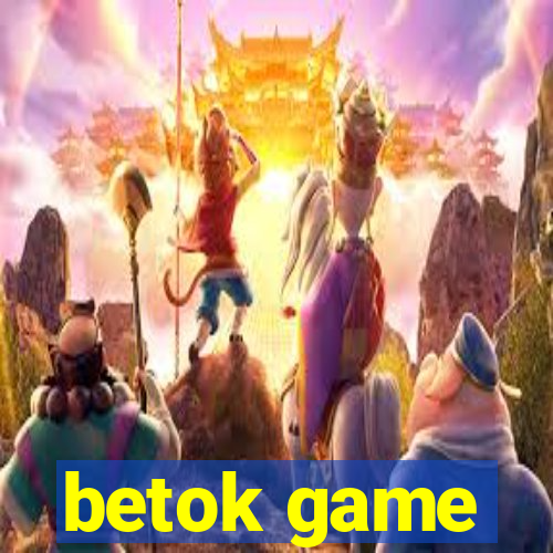 betok game