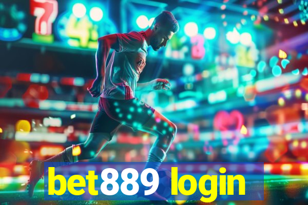 bet889 login