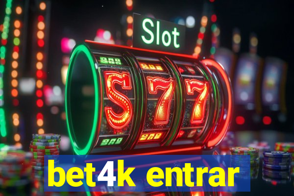 bet4k entrar