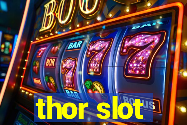 thor slot