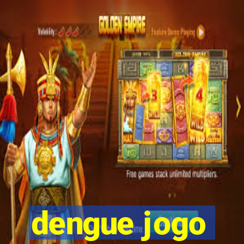 dengue jogo