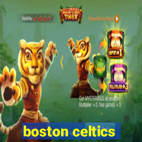 boston celtics