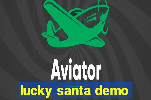 lucky santa demo