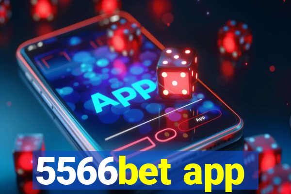 5566bet app