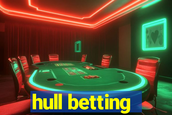 hull betting