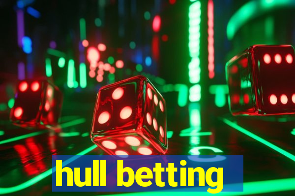 hull betting