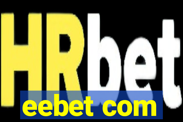 eebet com