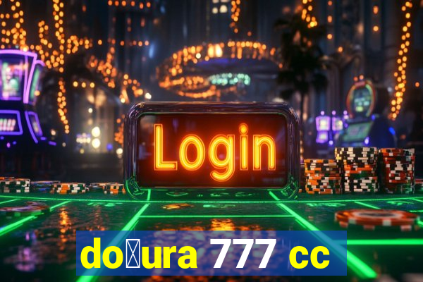 do莽ura 777 cc