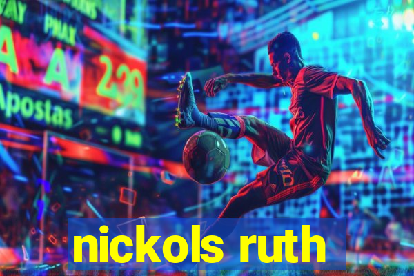 nickols ruth