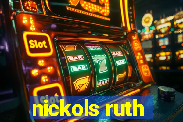 nickols ruth