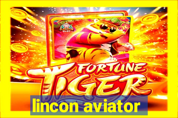 lincon aviator