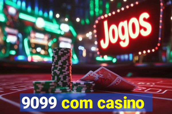 9099 com casino