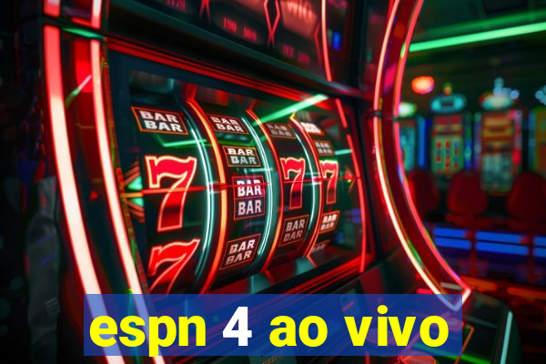 espn 4 ao vivo