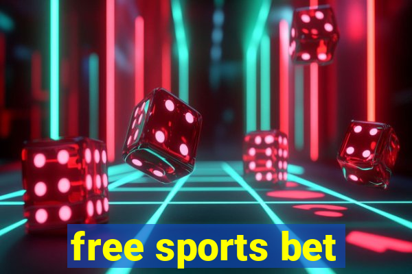 free sports bet