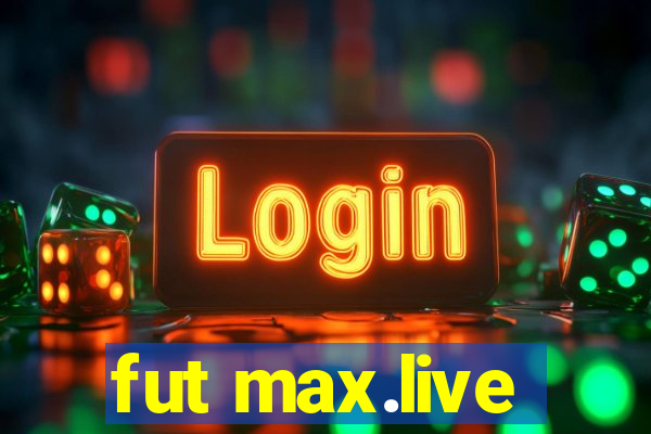 fut max.live