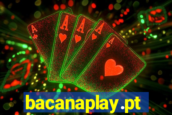 bacanaplay.pt