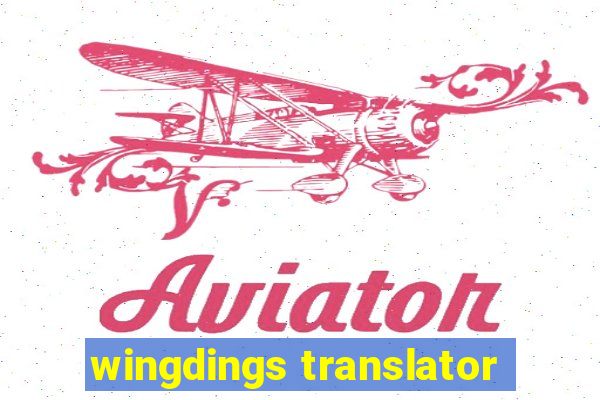 wingdings translator