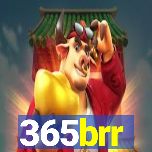 365brr