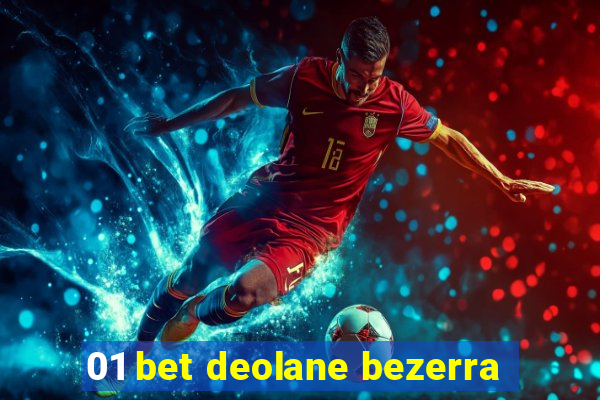 01 bet deolane bezerra