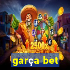 garça bet