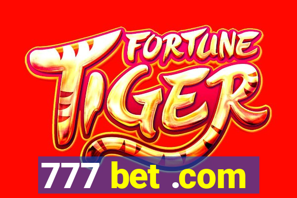 777 bet .com