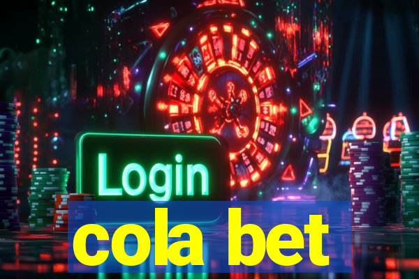 cola bet