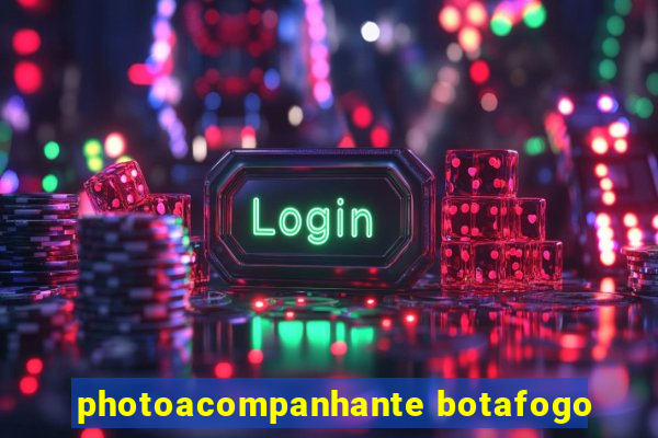 photoacompanhante botafogo