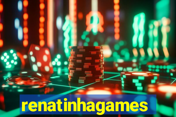 renatinhagames