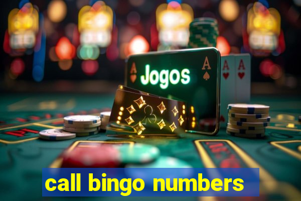 call bingo numbers