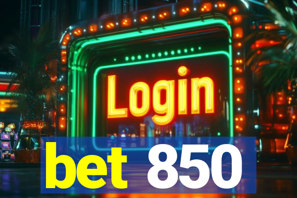 bet 850