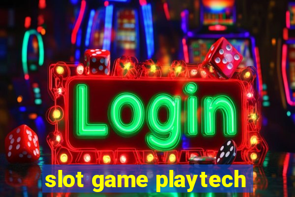 slot game playtech