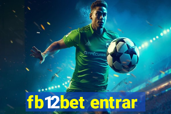 fb12bet entrar