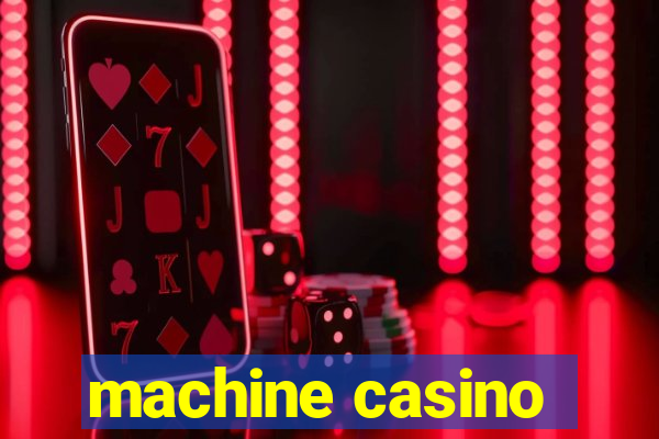 machine casino