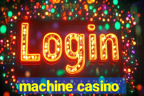 machine casino