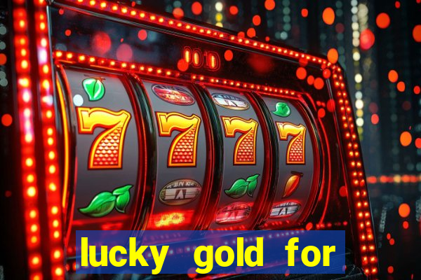 lucky gold for money winner