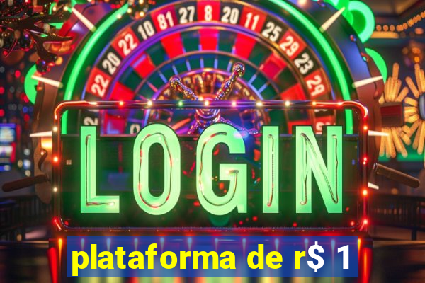 plataforma de r$ 1