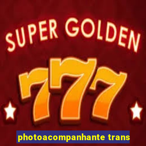 photoacompanhante trans