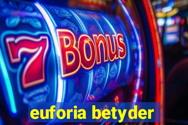 euforia betyder