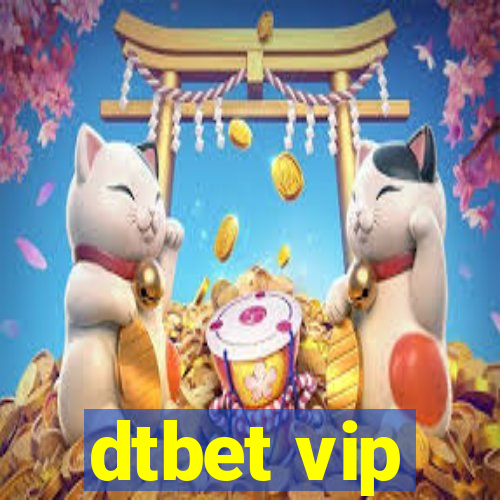 dtbet vip