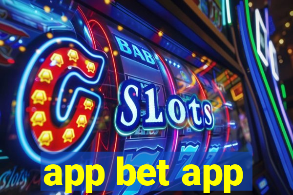 app bet app