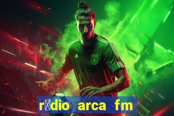 r谩dio arca fm angical bahia