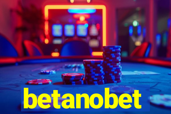 betanobet