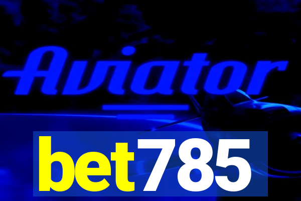 bet785