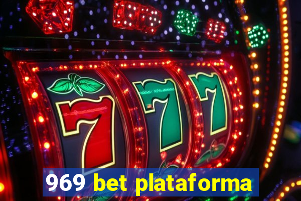 969 bet plataforma