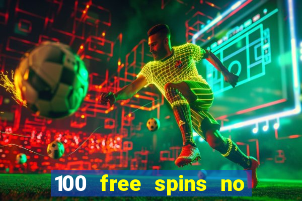 100 free spins no deposit casino usa