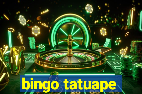 bingo tatuape