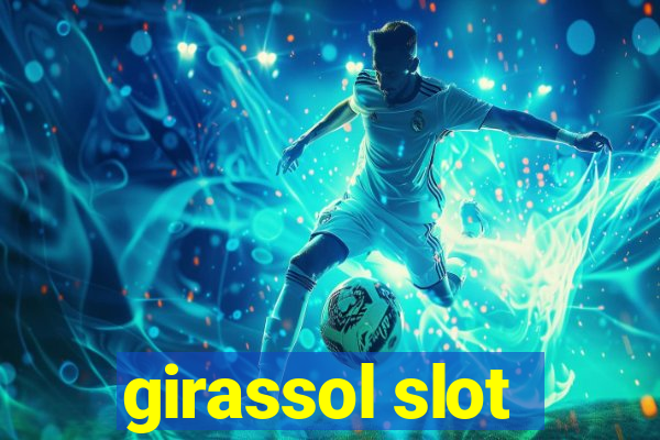 girassol slot